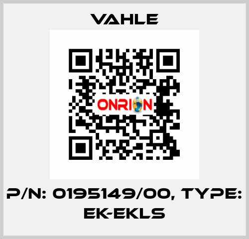 P/n: 0195149/00, Type: EK-EKLS Vahle