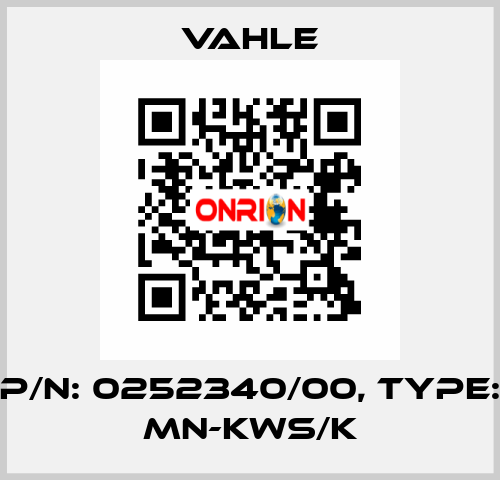 P/n: 0252340/00, Type: MN-KWS/K Vahle