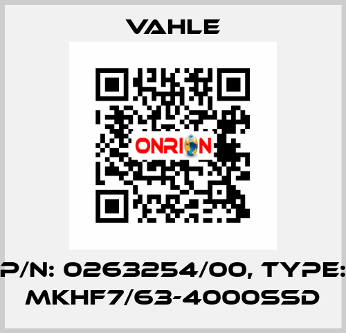 P/n: 0263254/00, Type: MKHF7/63-4000SSD Vahle