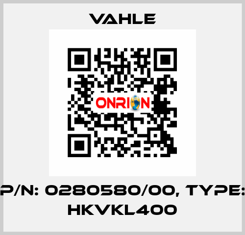 P/n: 0280580/00, Type: HKVKL400 Vahle