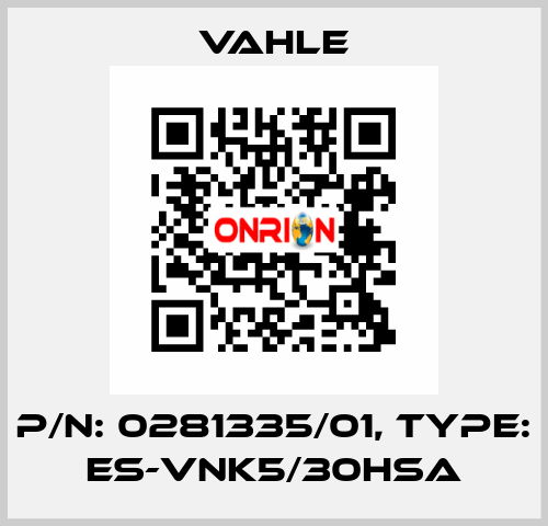 P/n: 0281335/01, Type: ES-VNK5/30HSA Vahle