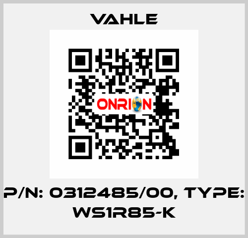 P/n: 0312485/00, Type: WS1R85-K Vahle