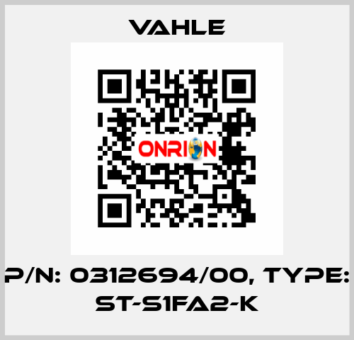 P/n: 0312694/00, Type: ST-S1FA2-K Vahle