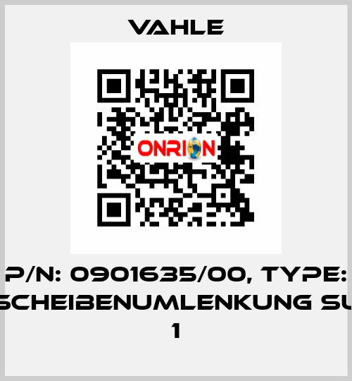 P/n: 0901635/00, Type: SCHEIBENUMLENKUNG SU 1 Vahle