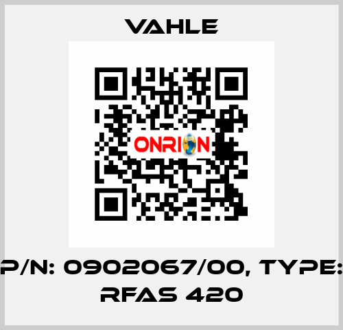 P/n: 0902067/00, Type: RFAS 420 Vahle