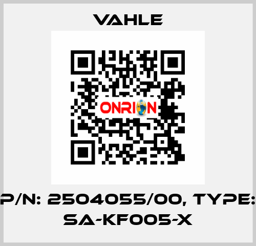 P/n: 2504055/00, Type: SA-KF005-X Vahle