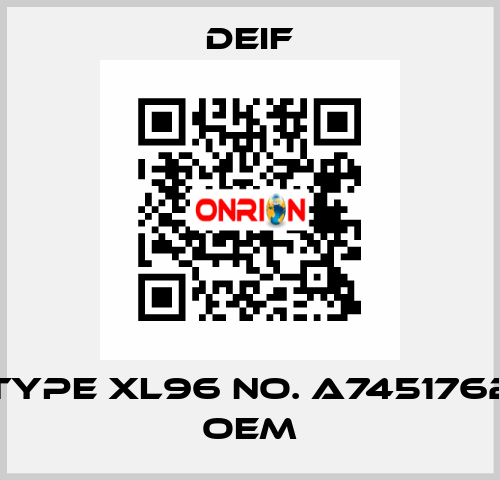 Type XL96 No. A7451762 OEM Deif