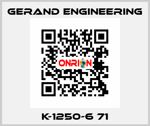 K-1250-6 71 Gerand Engineering