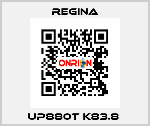 UP880T K83.8  Regina