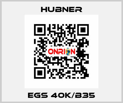 EGS 40K/B35 HUBNER