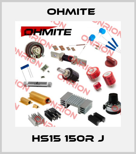 HS15 150R J Ohmite