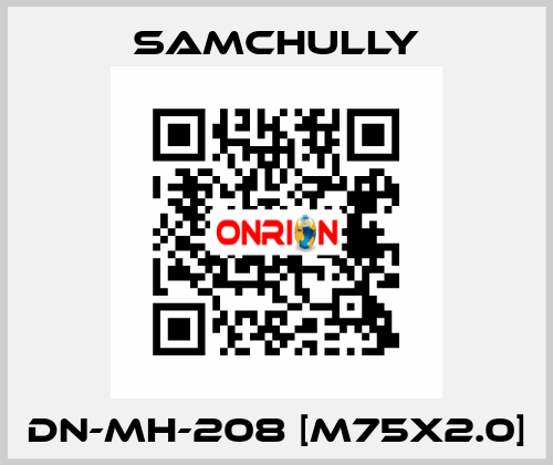 DN-MH-208 [M75x2.0] Samchully