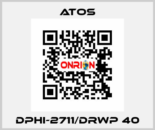 DPHI-2711/DRWP 40 Atos