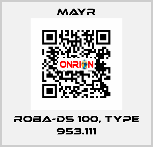 ROBA-DS 100, Type 953.111 Mayr