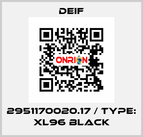 2951170020.17 / Type: XL96 black Deif