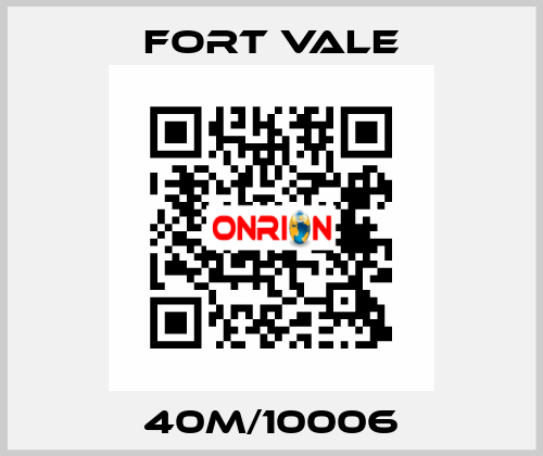 40M/10006 Fort Vale