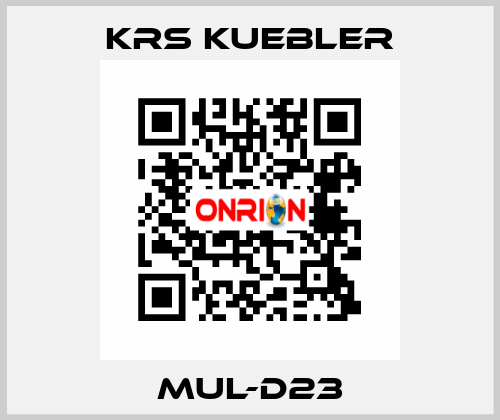 MUL-D23 KRS KUEBLER