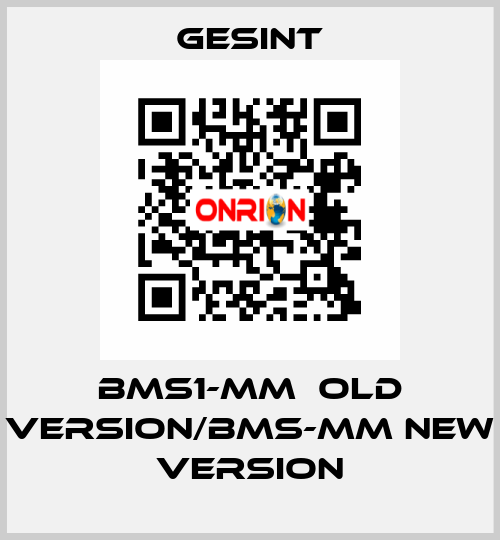 BMS1-MM  old version/BMS-MM new version Gesint