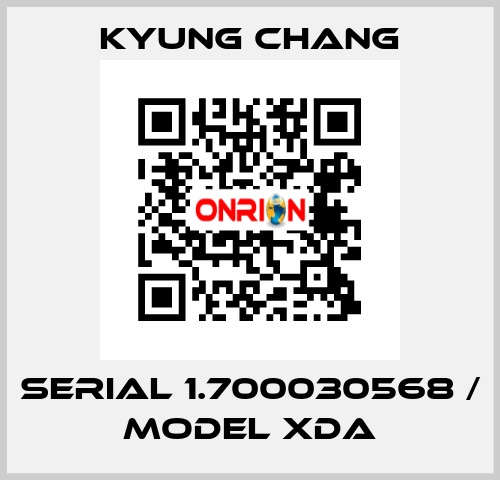 SERIAL 1.700030568 / MODEL XDA KYUNG CHANG