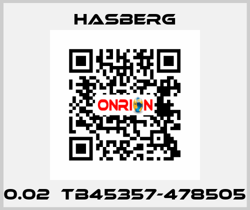 0.02	TB45357-478505 Hasberg