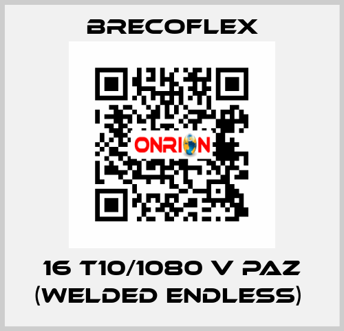 16 T10/1080 V PAZ (WELDED ENDLESS)  Brecoflex