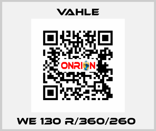 WE 130 R/360/260  Vahle