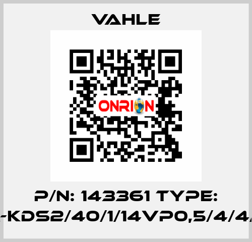 P/N: 143361 Type: SA-KDS2/40/1/14VP0,5/4/4/1-3 Vahle