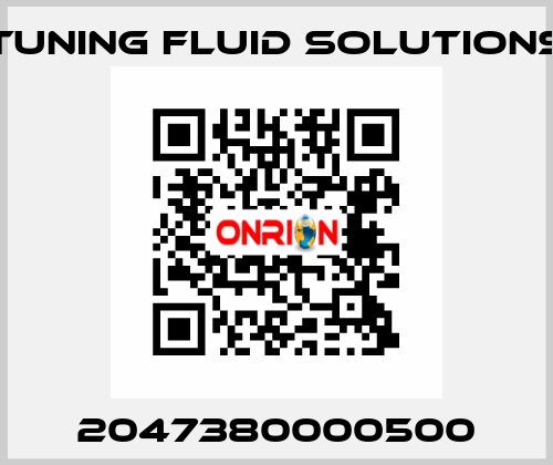 2047380000500 Tuning Fluid Solutions