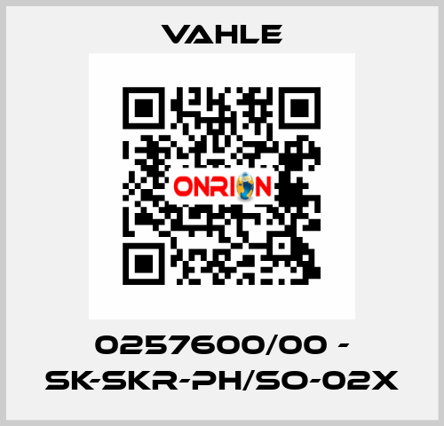 0257600/00 - SK-SKR-PH/SO-02X Vahle