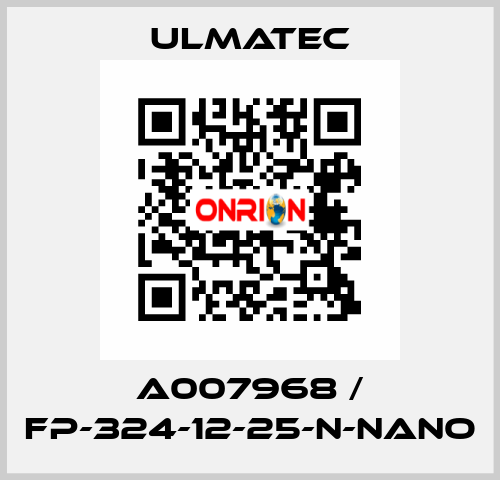 A007968 / FP-324-12-25-N-NANO ULMATEC