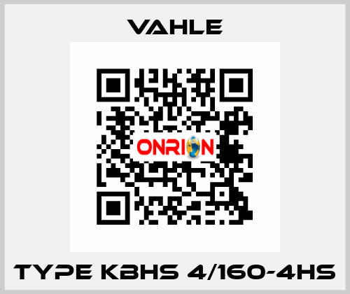 TYPE KBHS 4/160-4HS Vahle