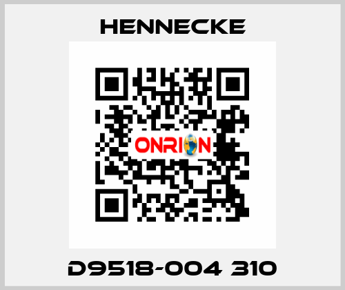 D9518-004 310 Hennecke