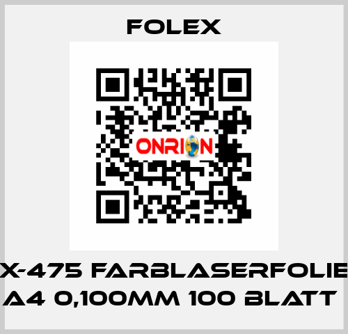 X-475 FARBLASERFOLIE A4 0,100MM 100 BLATT  Folex