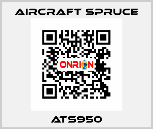 ATS950 Aircraft Spruce