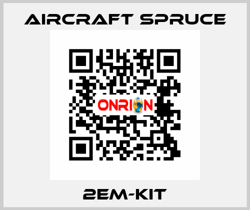 2EM-KIT Aircraft Spruce