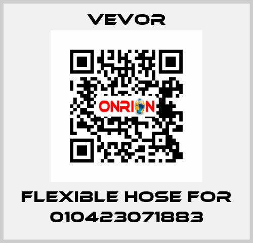 flexible hose for 010423071883 VEVOR