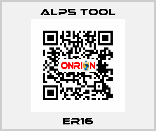 ER16 ALPS TOOL