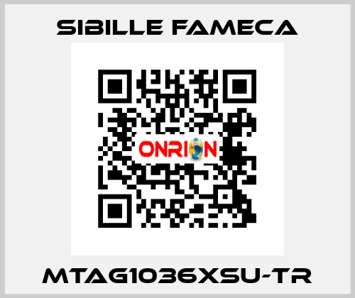 MTAG1036XSU-TR Sibille Fameca