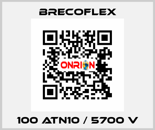 100 ATN10 / 5700 V Brecoflex