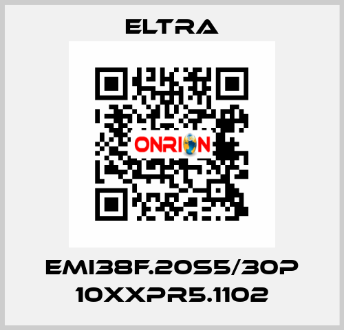 EMI38F.20S5/30P 10XXPR5.1102 Eltra