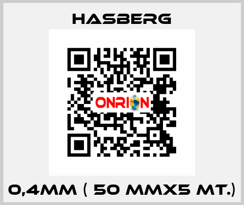 0,4MM ( 50 MMX5 MT.) Hasberg