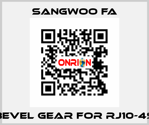 Bevel Gear for RJ10-4S Sangwoo FA