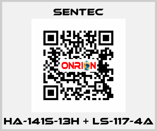 HA-141S-13H + LS-117-4A SENTEC