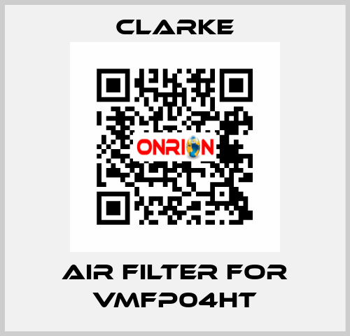 air filter for VMFP04HT Clarke