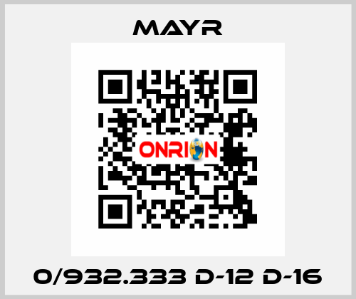 0/932.333 D-12 D-16 Mayr