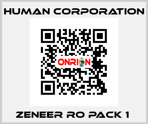 ZENEER RO PACK 1  Human Corporation