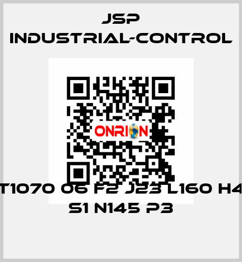 T1070 06 F2 J23 L160 H4 S1 N145 P3 JSP Industrial-Control