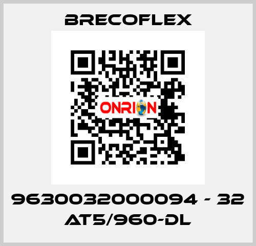 9630032000094 - 32 AT5/960-DL Brecoflex