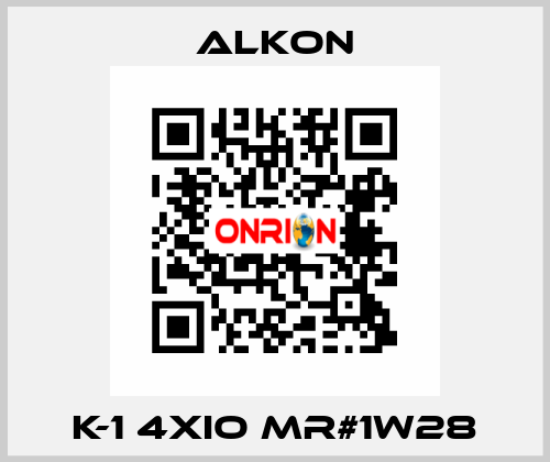 K-1 4XIO MR#1W28 ALKON