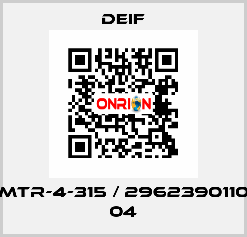 MTR-4-315 / 2962390110 04 Deif